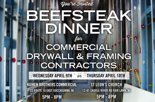 You're invited - Beefsteak Dinner - for Commercial Drywall & Framing Contractors