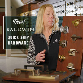 Baldwin's 2022 Architectural Hardware Quick Ship Program Available at Kuiken Brothers Locations in NJ & NY