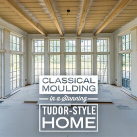 Kuiken Brothers Classical Moulding A Feature of Stunning Tudor-Style Home (NS Builders + Steve Tiek Design)