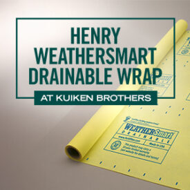 Henry WeatherSmart Drainable Wrap Available at Kuiken Brothers Locations Throughout NJ & NY