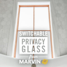 Must See, Switchable Privacy Glass from Marvin Windows - Available at Kuiken Brothers in NJ & NY