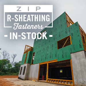What Fasteners Should Be Used for Huber's ZIP System Insulated R-Sheathing? In-Stock Options at Kuiken Brothers Locations in NJ & NY