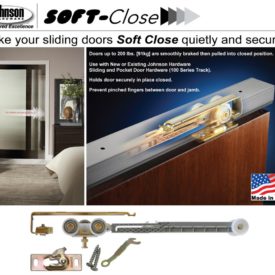 Johnson Soft Close Pocket Door Hardware Now In-Stock at Kuiken Brothers Locations in NJ & NY