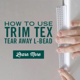 How to Use Trim-Tex Tear Away L Bead In Stock at Kuiken Brothers Throughout NJ & NY