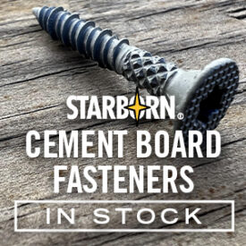 Starborn Industries CMNTFAST Cement Board Fasteners Now Available at Kuiken Brothers Locations Throughout NJ & NY