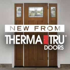 New From ThermaTru in 2022 Available at Kuiken Brothers Locations Throughout NJ & NY