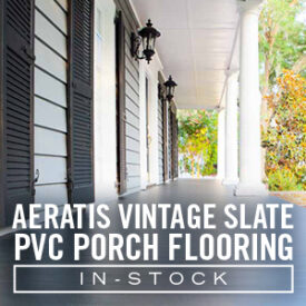 Aeratis Heritage PVC T&G Vintage Slate Porch Flooring In-Stock at Kuiken Brothers Locations Throughout NJ & NY