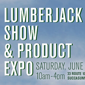 Kuiken Brothers Succasunna, NJ Grand Opening - Lumberjack Show & Product Expo - Sat, June 4